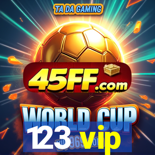 123 vip